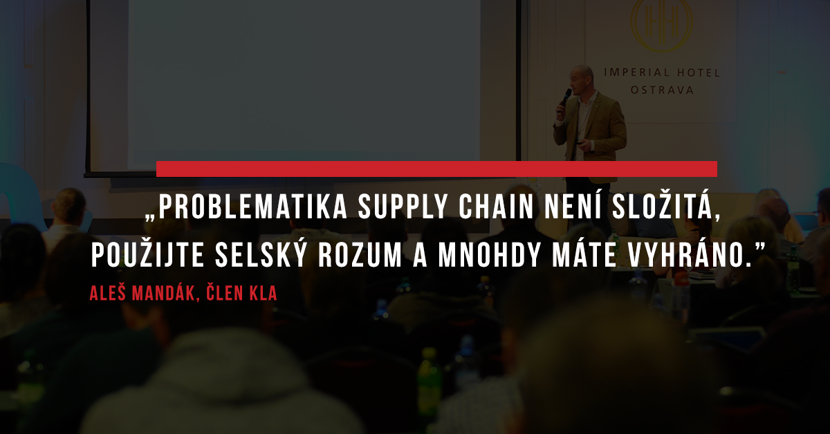 Aleš Mandák, člen KLA a specialista na Supply Chain Management